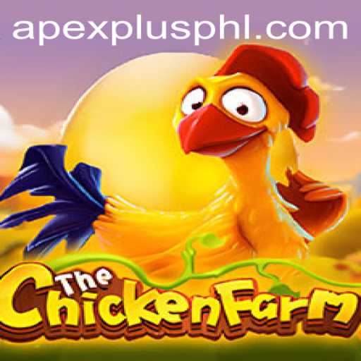 ChickenFarm: Experience Passionate Farming with APEXPLUS
